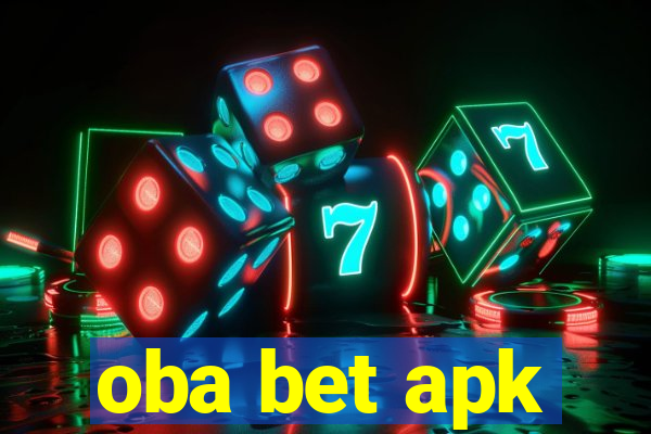 oba bet apk